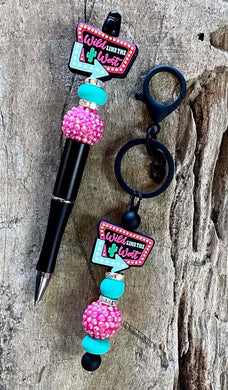 WILD LIKE THE WEST...CHOOSE PEN OR KEYCHAIN