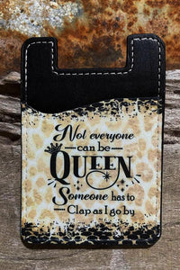 PHONE WALLET...CLAP FOR THE QUEEN