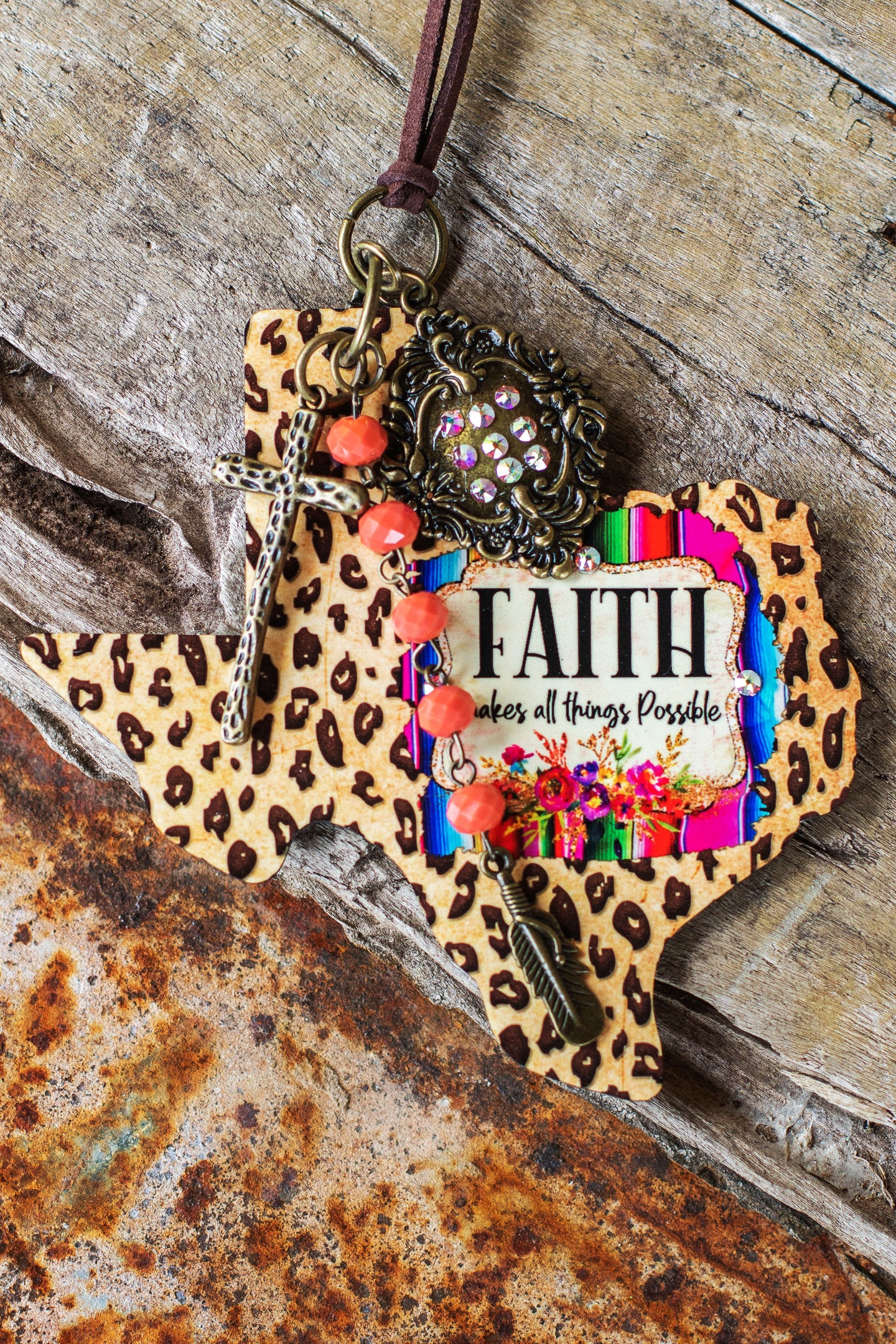 TEXAS...Faith Makes All Things Possible
